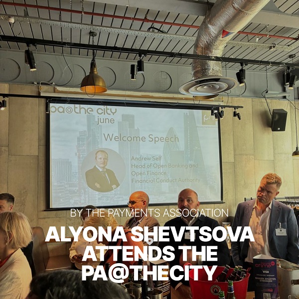 Alyona Shevtsova attends the PA@TheCity networking event in London, staying engaged with the UK payments regulation dialogue Alyona Shevtsova attends the PA@TheCity networking event in London, staying engaged with the UK payments regulation dialogue