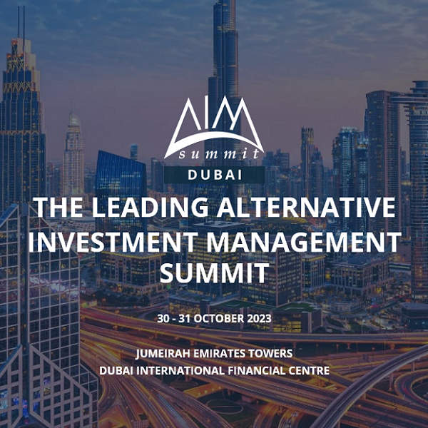 AIM Summit Dubai 2023 – The Leading Alternative Investment Management Summit