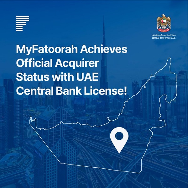 Kuwaiti fintech MyFatoorah receives Central Bank of the UAE license