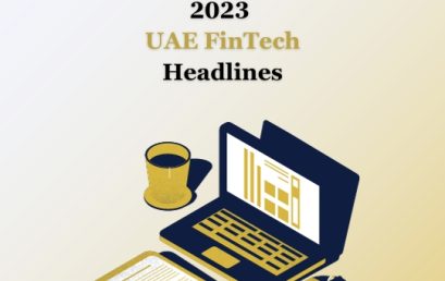 The 2023 UAE FinTech news headlines