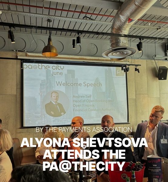 Alyona Shevtsova attends the PA@TheCity networking event in London, staying engaged with the UK payments regulation dialogue